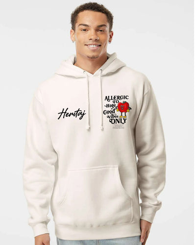 ALLERGIC TO HATE-(Unisex Heavyweight Hoodie)