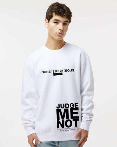 JUDGE ME NOT-(Heavyweight Crewneck Sweatshirt)