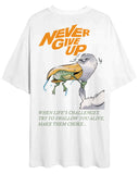 NEVER GIVE UP-OVERSIZED T-SHIRT-BLN